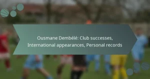 Ousmane Dembélé: Club successes, International appearances, Personal records