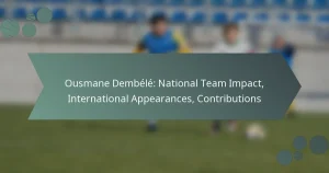 Ousmane Dembélé: National Team Impact, International Appearances, Contributions